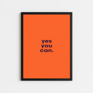 تابلو مینیمال  انگیزشی طرح YES YOU CAN